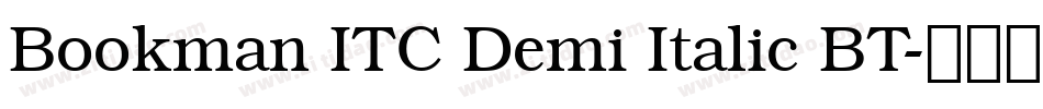 Bookman ITC Demi Italic BT字体转换